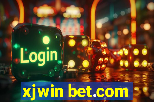 xjwin bet.com